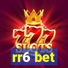 rr6 bet